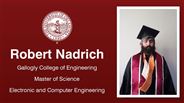 Robert Nadrich - Gallogly College of Engineering - Master of Science - Electronic and Computer Engineering