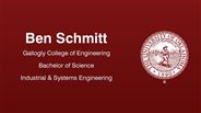 Ben Schmitt - Gallogly College of Engineering - Bachelor of Science - Industrial & Systems Engineering