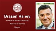 Brasen Raney - College of Arts and Sciences - Bachelor of Science - Biology