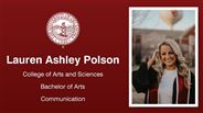 Lauren Ashley Polson - Lauren Ashley Polson - College of Arts and Sciences - Bachelor of Arts - Communication