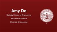 Amy Do - Gallogly College of Engineering - Bachelor of Science - Electrical Engineering