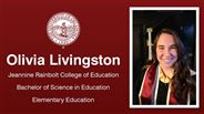 Olivia Livingston - Jeannine Rainbolt College of Education - Bachelor of Science in Education - Elementary Education