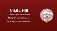 Nikita Hill - College of Arts and Sciences - Master of Human Relations - Clinical Mental Health Counseling