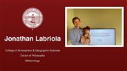 Jonathan Labriola - College of Atmospheric & Geographic Sciences - Doctor of Philosophy - Meteorology