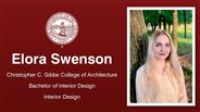 Elora Swenson - Christopher C. Gibbs College of Architecture - Bachelor of Interior Design - Interior Design