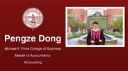 Pengze Dong - Michael F. Price College of Business - Master of Accountancy - Accounting