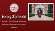 Haley Zielinski - Haley Zielinski - Michael F. Price College of Business - Bachelor of Business Administration - Marketing