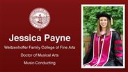 Jessica Payne - Weitzenhoffer Family College of Fine Arts - Doctor of Musical Arts - Music-Conducting