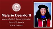 Malarie Deardorff - Jeannine Rainbolt College of Education - Doctor of Philosophy - Special Education