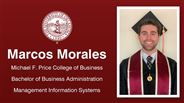 Marcos Morales - Michael F. Price College of Business - Bachelor of Business Administration - Management Information Systems