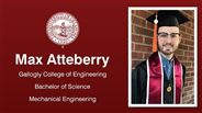 Max Atteberry - Gallogly College of Engineering - Bachelor of Science - Mechanical Engineering