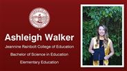 Ashleigh Walker - Jeannine Rainbolt College of Education - Bachelor of Science in Education - Elementary Education