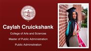 Caylah Cruickshank - Caylah Cruickshank - College of Arts and Sciences - Master of Public Administration - Public Adminsitration