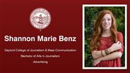 Shannon Marie Benz - Gaylord College of Journalism & Mass Communication - Bachelor of Arts in Journalism - Advertising