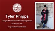 Tyler Phipps - College of Professional & Continuing Studies - Bachelor of Arts - Organizational Leadership