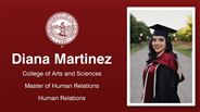 Diana Martinez - College of Arts and Sciences - Master of Human Relations - Human Relations