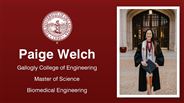 Paige Welch - Gallogly College of Engineering - Master of Science - Biomedical Engineering