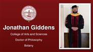 Jonathan Giddens - College of Arts and Sciences - Doctor of Philosophy - Botany