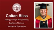 Coltan Bliss - Gallogly College of Engineering - Bachelor of Science - Mechanical Engineering