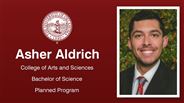 Asher Aldrich - College of Arts and Sciences - Bachelor of Science - Planned Program