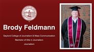 Brody Feldmann - Brody Feldmann - Gaylord College of Journalism & Mass Communication - Bachelor of Arts in Journalism - Journalism