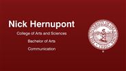 Nick Hernupont - College of Arts and Sciences - Bachelor of Arts - Communication