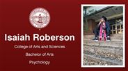 Isaiah Roberson - College of Arts and Sciences - Bachelor of Arts - Psychology