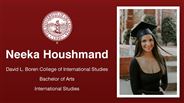 Neeka Houshmand - David L. Boren College of International Studies - Bachelor of Arts - International Studies