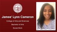 Jamee' Lynn Cameron - College of Arts and Sciences - Bachelor of Arts - Social Work