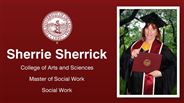 Sherrie Sherrick - Sherrie Sherrick - College of Arts and Sciences - Master of Social Work - Social Work