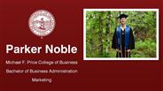 Parker Noble - Michael F. Price College of Business - Bachelor of Business Administration - Marketing