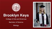 Brooklyn Keys - College of Arts and Sciences - Bachelor of Science - Biology