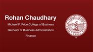 Rohan Chaudhary - Michael F. Price College of Business - Bachelor of Business Administration - Finance