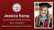 Jessica Kamp - Jeannine Rainbolt College of Education - Master of Education - Instructional Psychology and Technology