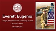 Everett Eugenio - College of Professional & Continuing Studies - Bachelor of Arts - Liberal Studies