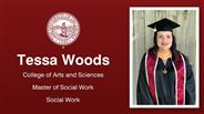 Tessa Woods - Tessa Woods - College of Arts and Sciences - Master of Social Work - Social Work