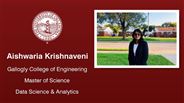 Aishwaria Krishnaveni - Gallogly College of Engineering - Master of Science - Data Science & Analytics