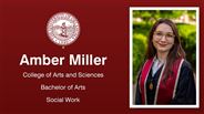 Amber Miller - College of Arts and Sciences - Bachelor of Arts - Social Work