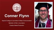 Conner Flynn - Gaylord College of Journalism & Mass Communication - Bachelor of Arts in Journalism - Creative Media Production