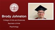 Brody Johnston - College of Arts and Sciences - Bachelor of Arts - Psychology