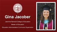 Gina Jacober - Gina Jacober - Jeannine Rainbolt College of Education - Master of Education - Education Administration:Curriculum Supervision