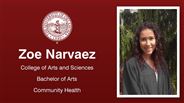 Zoe Narvaez - College of Arts and Sciences - Bachelor of Arts - Community Health
