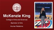 McKenzie King - College of Arts and Sciences - Bachelor of Arts - Human Relations