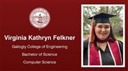 Virginia Kathryn Felkner - Gallogly College of Engineering - Bachelor of Science - Computer Science