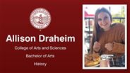 Allison Draheim - College of Arts and Sciences - Bachelor of Arts - History