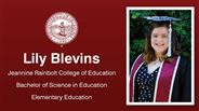 Lily Blevins - Jeannine Rainbolt College of Education - Bachelor of Science in Education - Elementary Education