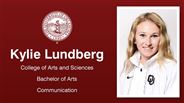 Kylie Lundberg - College of Arts and Sciences - Bachelor of Arts - Communication