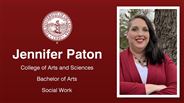 Jennifer Paton - College of Arts and Sciences - Bachelor of Arts - Social Work