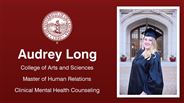 Audrey Long - College of Arts and Sciences - Master of Human Relations - Clinical Mental Health Counseling