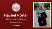 Rachel Porter - College of Arts and Sciences - Bachelor of Arts - Criminology